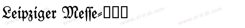 Leipziger Messe字体转换